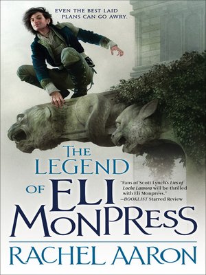 cover image of The Legend of Eli Monpress